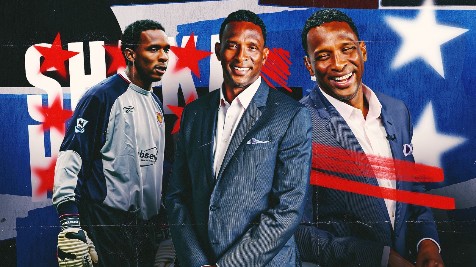Shaka Hislop wordt afgebeeld in drie poses: als een West Ham-doelman, in een pak, en glimlachend. De achtergrond bevat patriottische kleuren en sterren.